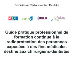 Guide Pratique Professionnel de Formation Continue à la Radioprotection Guide Pratique Professionnel de Formation Continue à la Radioprotection
